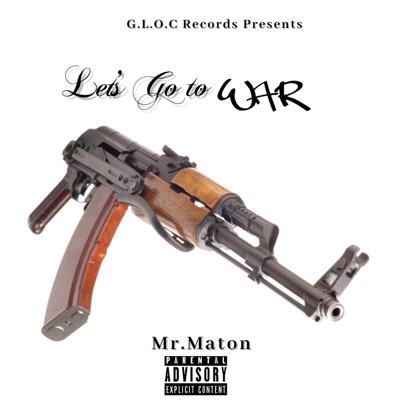 Let's Go To War - Single