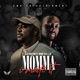 Momma I Made It feat Dame D O L L A Single