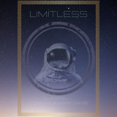 Limitless (feat. Dominique Mary Davis & Pera Prezz) - Single