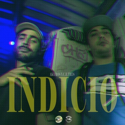 Indicio (feat. Aka Ros) - Single