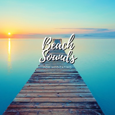 Beach Sounds for Meditating - EP