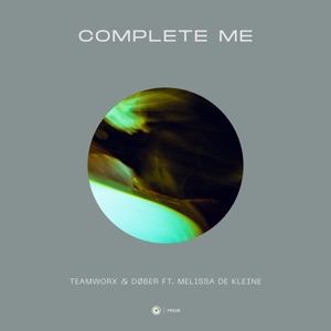 Complete Me (feat. Melissa de Kleine) - Single