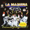 La Maquina - La Charamusca