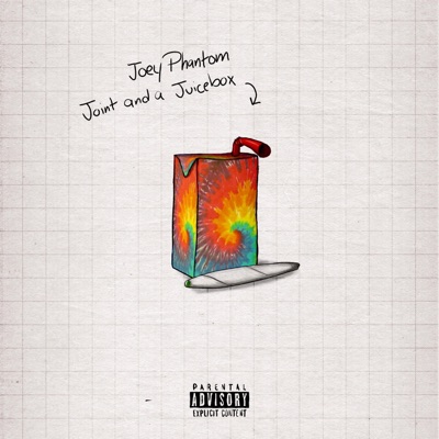 Joint and a Juicebox - Single