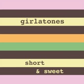 Girlatones - Remember the Future