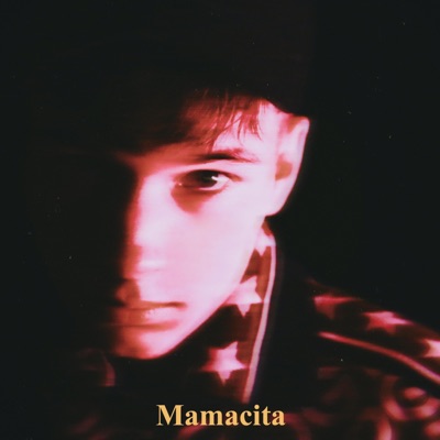 Mamacita - Single