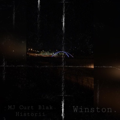 Winston. (feat. MJ & Historii) - Single