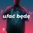 Ufać będę