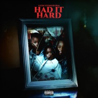 Had It Hard - Single - Leon.StonerFirm