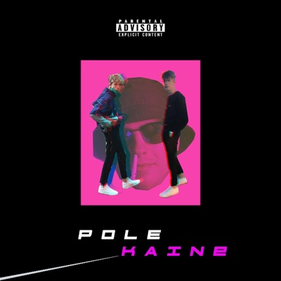 Pole Kaine - Single