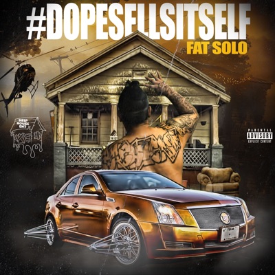 #DOPESELLSITSELF - EP