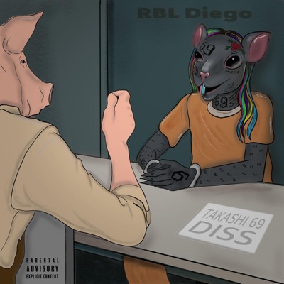 Takashi 69 Diss - Single