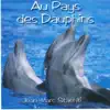 Jean-Marc Staehle - La danse des dauphins