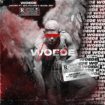 Woede (feat. E11even, Slyzz & Zbv) - Single