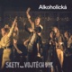 Alkoholická feat Vojtěch Dyk Single