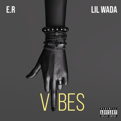 Vibes Freestyle (feat. Lil Wada) - Single