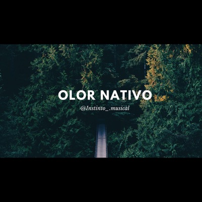Olor Nativo - Single