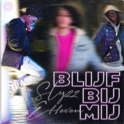 Blijf Bij Mij - Single
