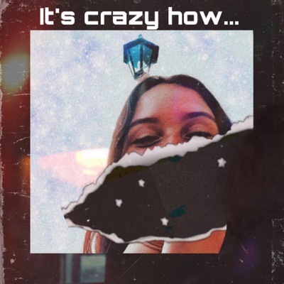 I'ts Crazy How...(my Baby) - Single