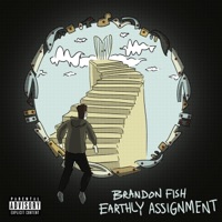 Earthly Assignment - Single - Brandon Fish