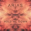 Hold Me Down (feat. Equinox) - Single