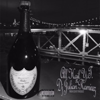 Champagne Wishes II (feat. DJ Julian Ramirez) - Single - All Hail Y.T.