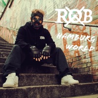 Hamburg World - EP - Rob X