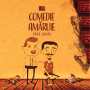 Comedie Amaruie - Fara Zahar