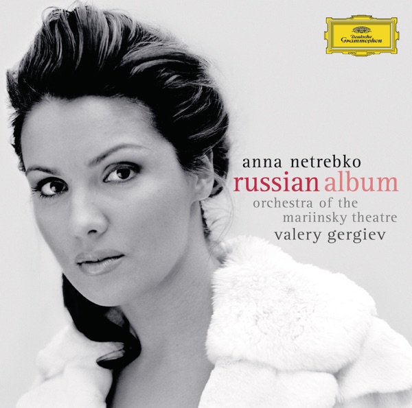 Anna Netrebko: The Russian Album (Bonus Version)