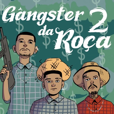 Gangster da Roça 2 - Single