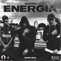 Energia (feat. Leal) - Single - Bakee