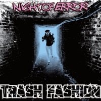 Night of Error - Single - Trash Fashion