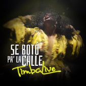 Se Botó Pa' la Calle