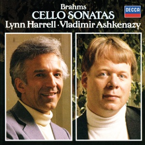 Brahms: Cello Sonatas Nos. 1 & 2