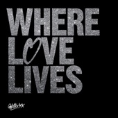 Glitterbox - Where Love Lives artwork