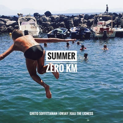 Summer Zero Km (feat. Ow Jay & Kali the Lioness) - Single