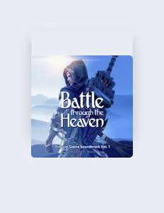 收听 Battle Through the Heaven、观看音乐视频、阅读小传、查看巡演日期等 ！