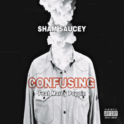 Confusing (feat. Marcy Poppin') [Remix] - Single