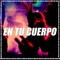 En Tu Cuerpo (feat. Jona Mix) - DJ ALEX lyrics