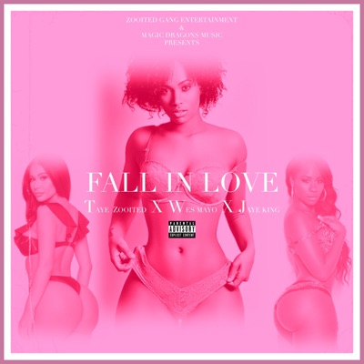 Fall In Love (feat. Wes Mayo & Jaye King) - Single