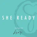 She Ready