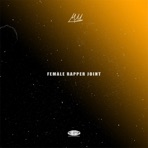 Female Rapper Joint - Single