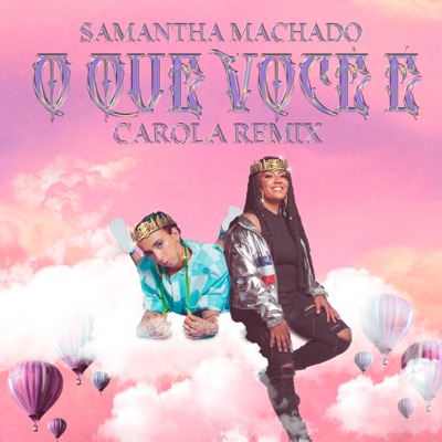 O Que Você É (Remix) - Single