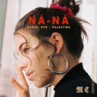 Na-Na (feat. Palestina) - Single - Daniel Efe