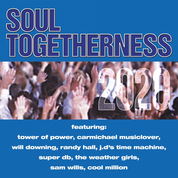 Soul Togetherness 2020 - Multi-interprètes