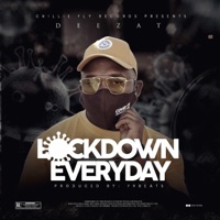 Lockdown (Everyday) - Single - Deezat Waya Waya