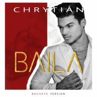 Baila (El Toca Toca) [Bachata Version] - Single - Chry Tián