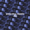 Winslow and Friends One