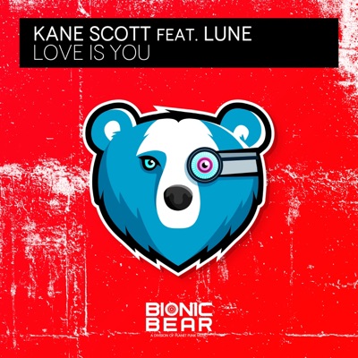 Love Is You (feat. Lune) - Single