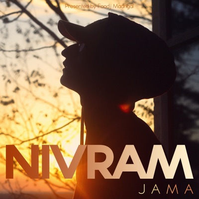 Jama (Foodj Madrigal Presents Nivram) - Single